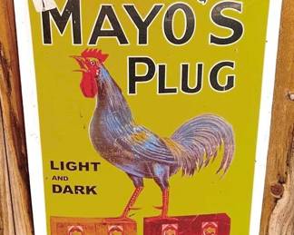 33 - Metal Mayo's Plug Sign - 30" x 25"

