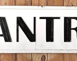 6 - Metal Pantry Sign - 12" x 42"
