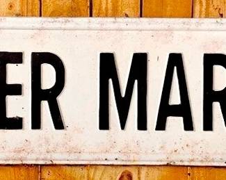 63 - Metal Supermarket Sign - 12" x 48"
