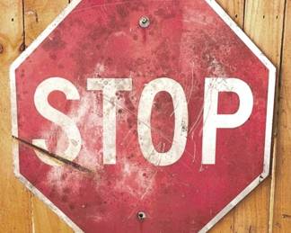 67 - Metal Stop Sign - 24" x 24"
