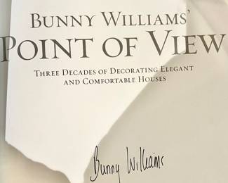 Signed Bunny Williams' "Point of View" popular decor book.