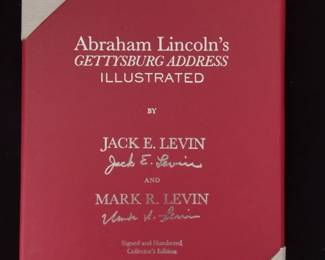 Signed copy of Abraham Lincoln's Gettysburg Address by Jack E. Levin and Mark R. Levin
