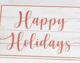 497 - Composite Happy Holidays Sign 16 x 23
