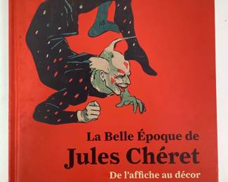 Le Belle Epoque de Jules Chéret Book
