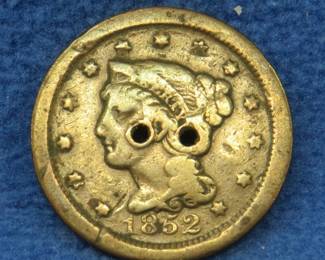 Lot 348. 1852 Large Cent used as a button