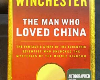 Simon Winchester Signed The Man Who Loved China