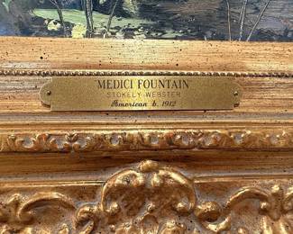 Stokely Webster “Medici Fountain” oil on canvas