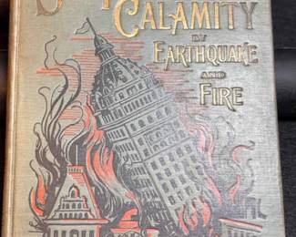 The San Francisco Calamity By Earthquake Fire 