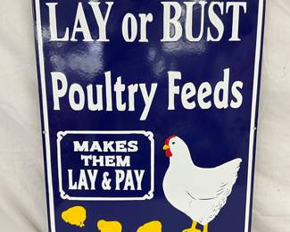 Contemporary 17 x 26 Porcelain ‘Lay or Bust Poultry Feeds’ Sign