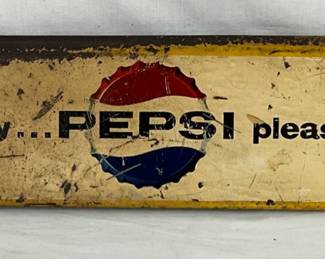 1962 Metal Pepsi Door Push with ‘Say… Pepsi Please’ and ‘Thank You Call Again’ Text