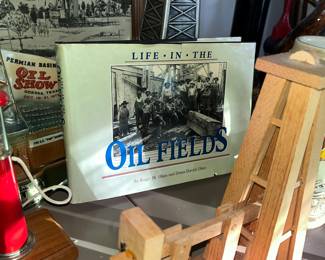 "Life in the Oil Fields" book