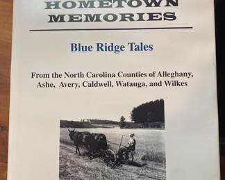 Hometown Memories Blue Ridge Tales