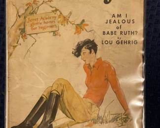 Lou Gehrig article. "Am I jealous of Babe Ruth?"