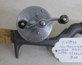 Montgomery Ward Fishing Reel w/Steel Rod