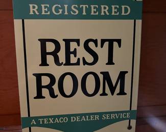 Registered Rest Room A Texaco Dealer Station Enamel SIgn