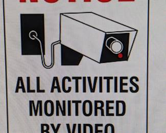CAMERAS ARE ACTIVE 24/7 BOTH INSIDE AND OUTSIDE