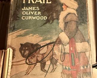 This is just a few of the great books we have. This is the danger trail. By James Curwood ~ of Owasso, Michigan Curwood Castle fame