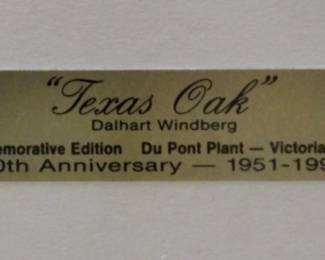 Texas Oak by Dalhart Windberg. Signed commemorative edition celebrating the 40th anniversary of Dupont plant