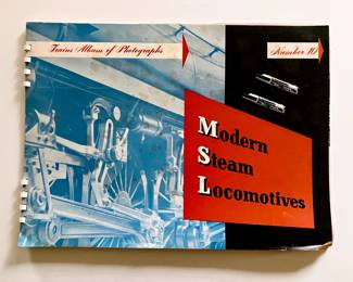 Trains Album of Photographs No. 10, Modern Steam Locomotives Photo Album, 1945.