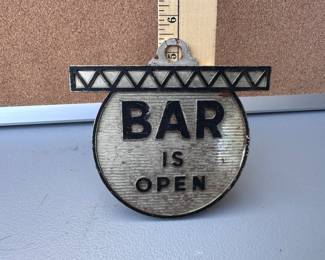 Bar is Open Sign $25.00
