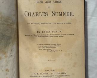 Inside pages of The Life and Times of Charles Sumner by Elias Nason, hardcover, published 1874 by B. B. Russell