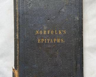 First edition of Norfolk's Epitaphs, or Gleanings in Graveyards: A Collection of Curious Epitaphs by Horatio Edward Norfolk, hardcover, 1861
