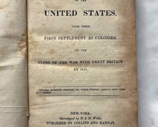 Inside page of History Of The United States From Their First Settlement As Colonies To The Close Of The War With Great Britain In 1815 by Salma Hale, hardcover, 1826