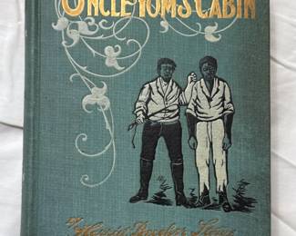 Uncle Tom's Cabin by Harriet Beecher Stowe, hardcover, Art Memorial Edition, 1897