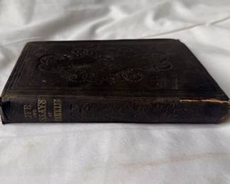 The Life of Benjamin Franklin, Written by Himself, Together With his Essays, hardcover, 1853