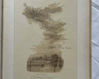 Inside page of Under The Mistletoe by Robert Ellice Mack, illustrated by Lizzie Lawson; hardcover, 1886, lithographed and printed in Germany by Ernest Nister
