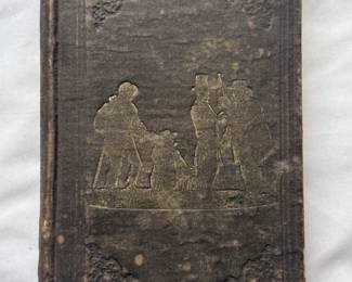 Rare first edition of Leaven for Doughfaces or Threescore and Ten Parables Touching on Slavery, by A Former Resident of the South; hardcover, 1856