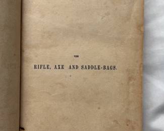 Inside page of first edition of The Rifle, Axe, and Saddlebags: And Other Essays by William Henry Milburn, hardcover, 1857