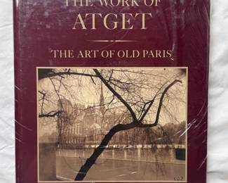 The Work Of Atget, Volume 2: The Art of Old Paris, by Maria Hambourg, John Szarkowsk, hardcover, 1982, shrink wrapped