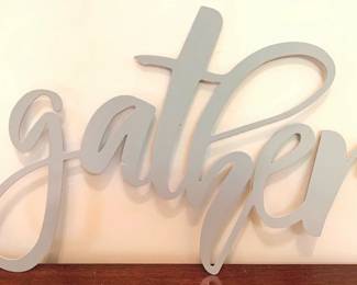 458 - Metal "Gather" Wall Hanging - 10" x 16"
