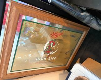 . . . Miller High Life mirror