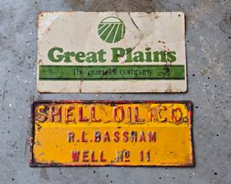 Great Plains The Grain Drill Company Metal Sign And Shell Oil Co. R.L. Bassham Well No. 11 Steel Embossed Sign