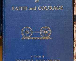 "Wheels of Faith and Courage" Thomasville History Book