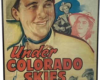 Lot #53 - Vintage Monte Hale "Under the Colorado Skies" Theater Movie Poster Framed 41X27in https://denveronlineauctions.com/auction-details?id=1329928