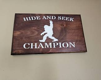 Big Foot Hide & Seek Champion Sign 