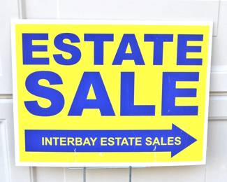 WELCOME TO THE ESTATE SALE - FOLLOW SIGNS TO HOUSE ADDRESS