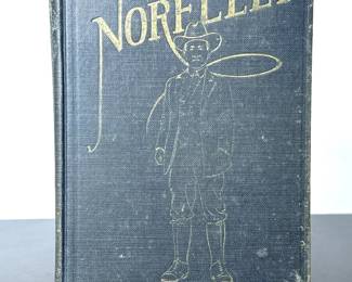 Book, Norfleet: The Actual Experiences of a Texas Rancher's 30,000-mile Transcontinental Chase after Five Confidence Men