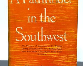 First edition book, A Pathfinder in the Southwest. Edited and Annotated by by Grant Foreman