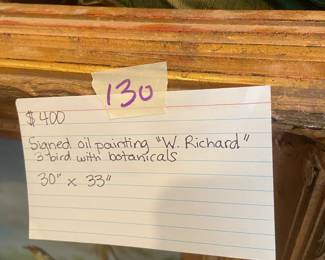 #130 Signed Oil Painting "W. Richard" 3 birds with botanicals $400.00