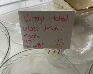 #177 Vintage Etched Glass Dessert Bowl 4.25" - set of 5 $25.00