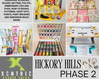 XCNTRIC Estate Sales Phase 2 Hickory Hills Crafters Estate Sale