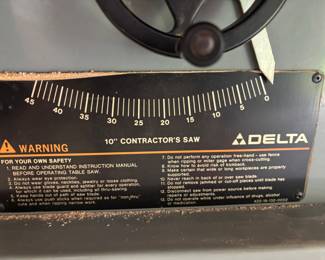 Delta 10” Contractors Saw with Biesemeyer table. $1,500.00