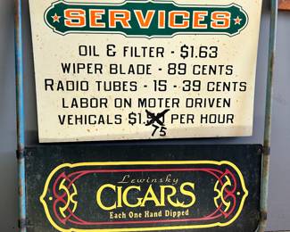 Still in its original pipe frame -two sided ‘Services’ prices on top and the bottom sign is a ‘Lewinsky Cigars’ also two sided. How about we all get together and go back to those prices!!!!