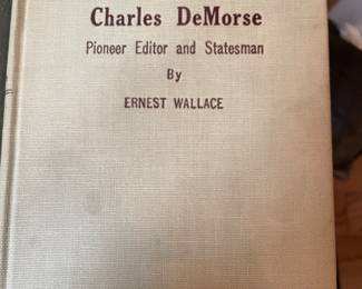 Charles DeMorse: Pioneer Editor and Statesman