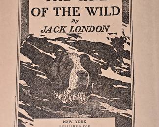 1911 Call of the Wild by Jack London