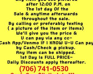 This is a very big sale and we have a lot of merchandise to sell -there's no way to picture everything. We will have two tents outside plus upstairs and the entire house so it's going to be tight. It is packed and stacked with extremely good merchandise you'll not be disappointed.
I still urge you to come to the sale. This is just another alternative to selling and to make it easier on customers. We do have AC inside and upstairs!